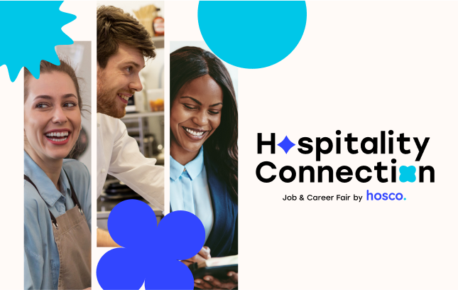 Announcing Hospitality Connection, a Premier Job Fair by Hosco
